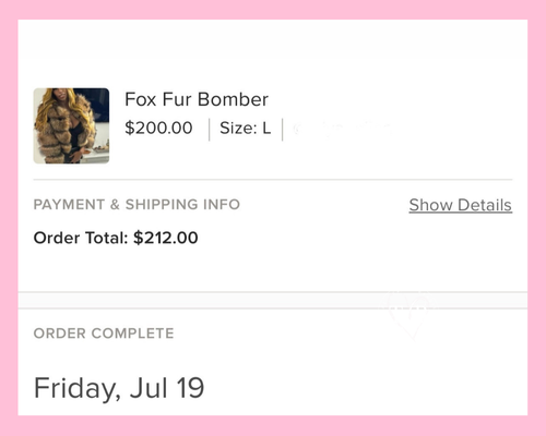 Order confirmation screen showing Fox Fur Bomber jacket purchase for $200 in size large, with order total of $212 and delivery date of Friday July 19th, displaying luxury fashion shopping transaction